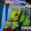 ScarMontana - Wild Tales (feat. Fawtee & Nu)