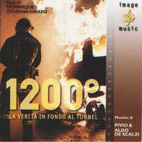 1200° - la verita' in fondo al tunnel (Colonna sonora originale della serie TV)