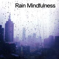 Rain Mindfulness