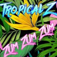 Tropical Z