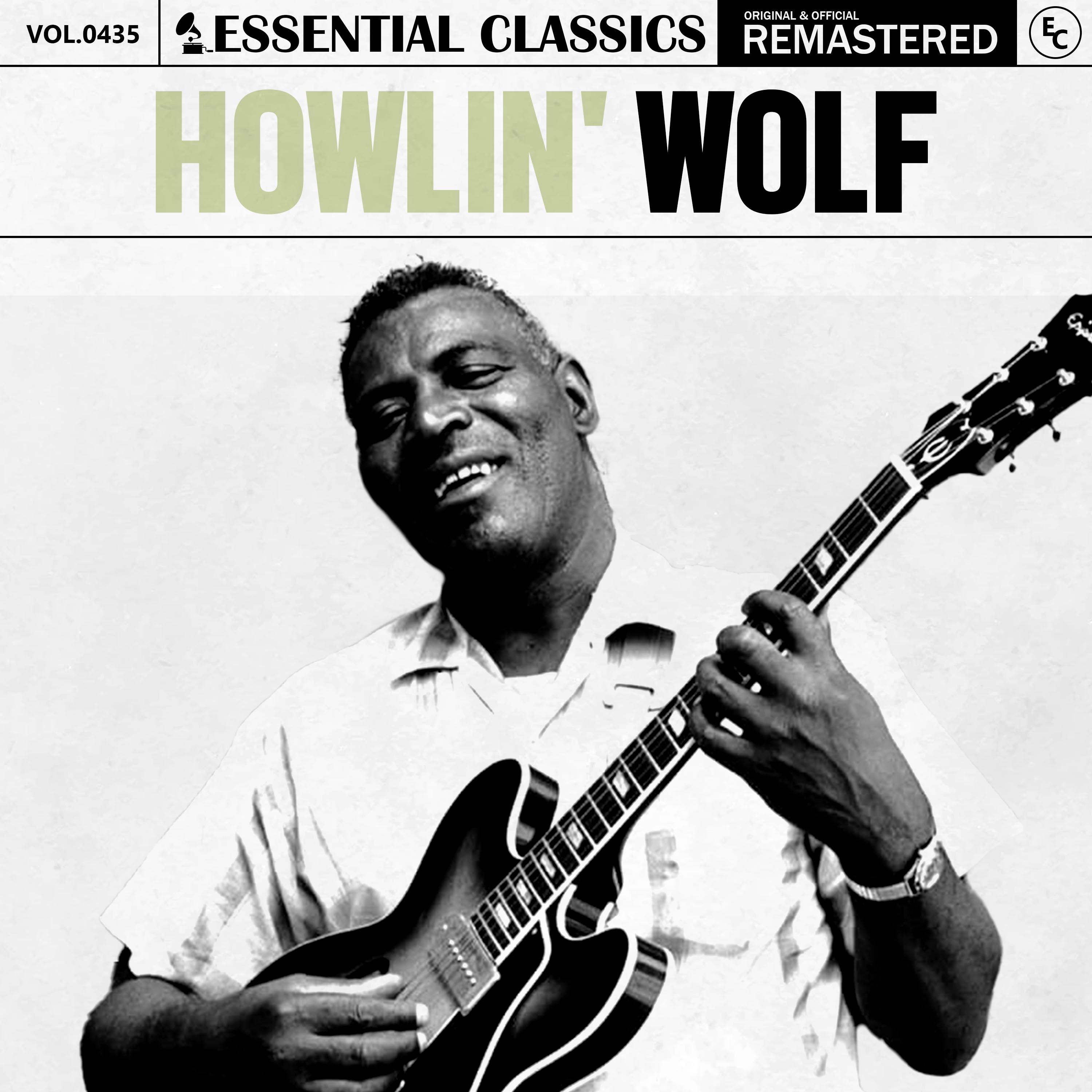 Decoration Day Howlin' Wolf/Essential Classics 单曲 网易云音乐