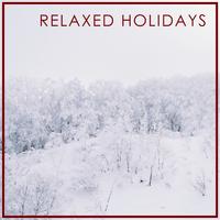 Relaxed Holidays