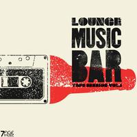 Lounge Music Bar Tape Session, Vol. 1