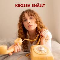 Krossa snällt