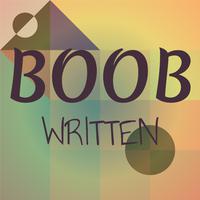 Boob Written