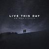 Anthem Lights - Live This Day