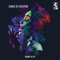 Dance of Creation
