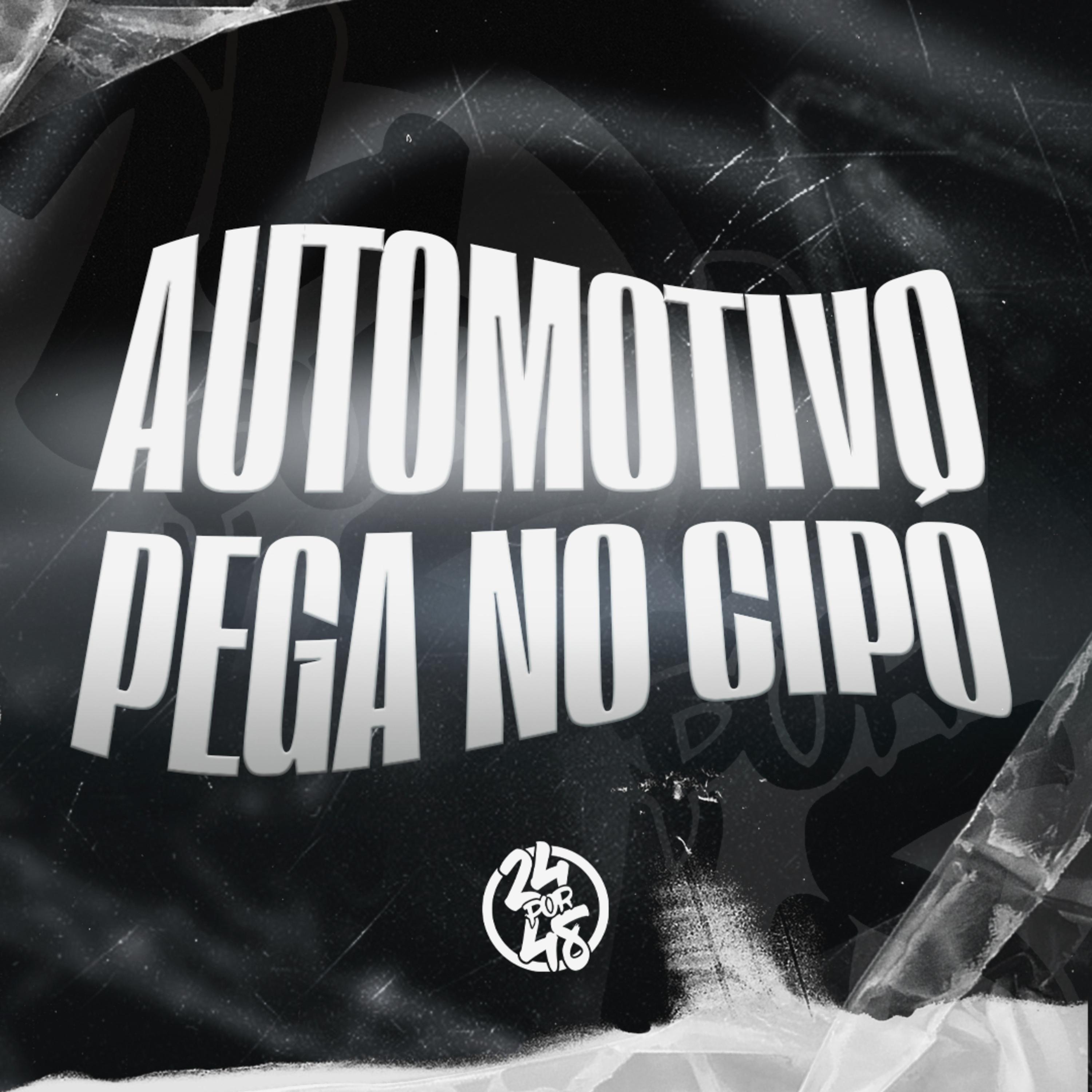 Automotivo Pega no Cipó