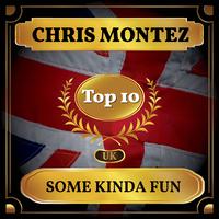 Some Kinda Fun (UK Chart Top 40 - No. 10)