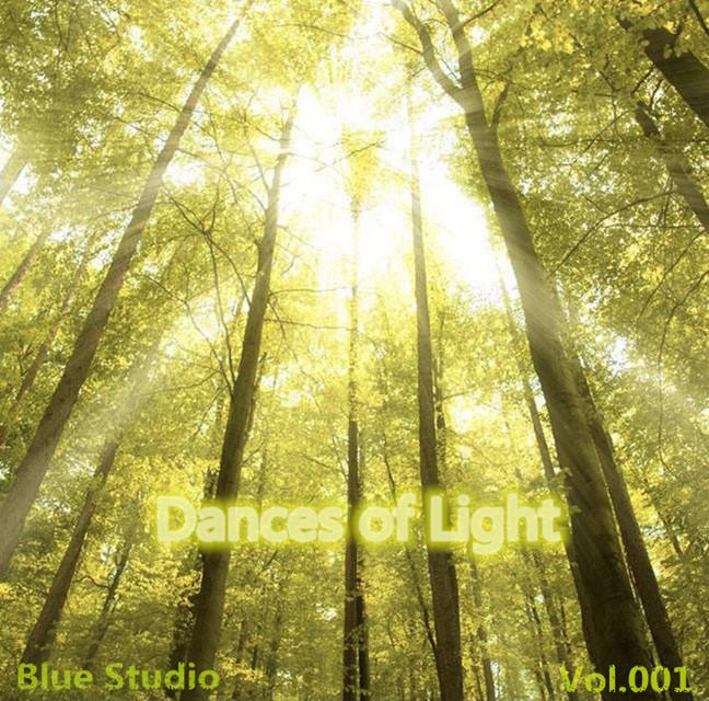 Dances of Light（Original Mix）