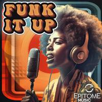 Funk It Up