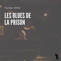 Les Blues De La Prison