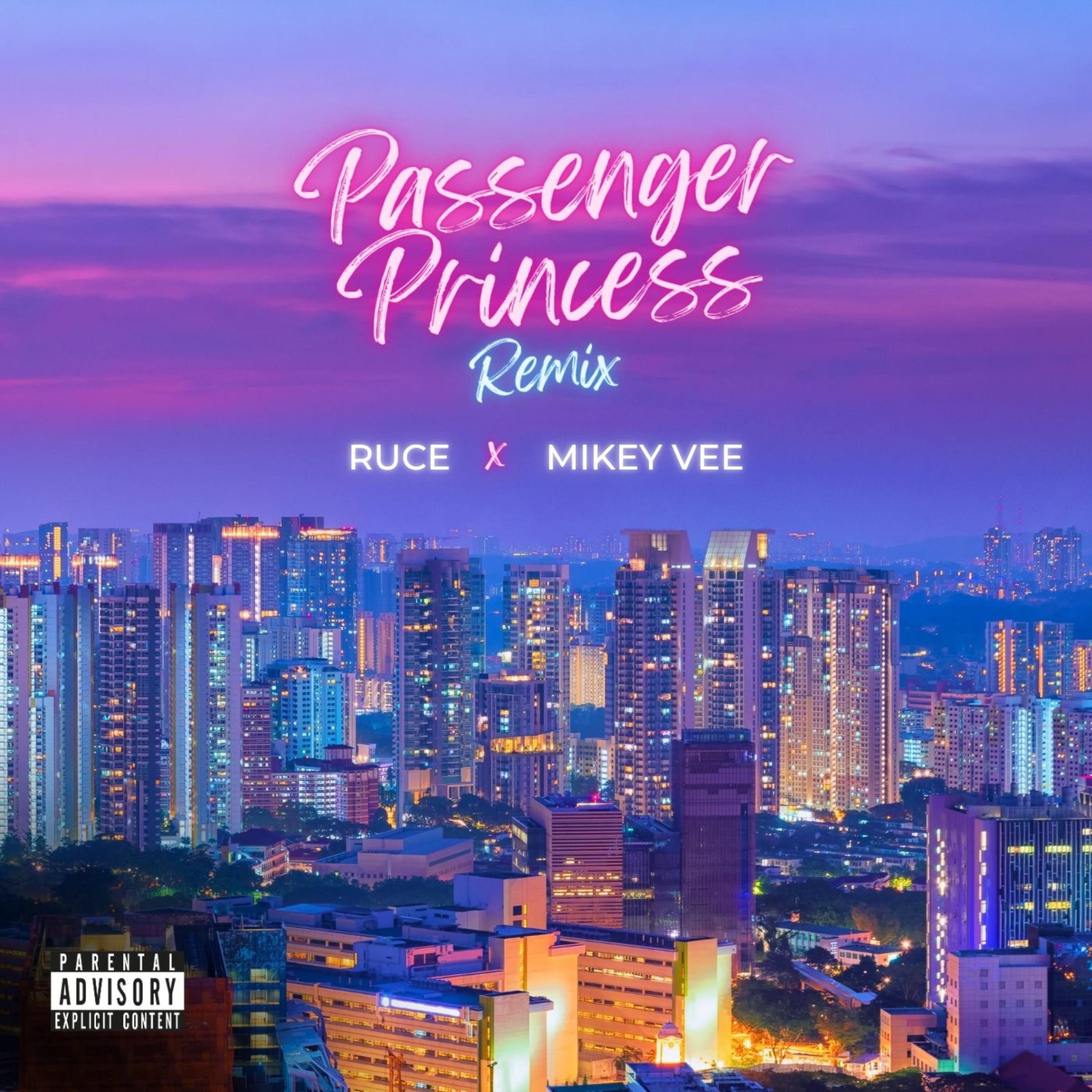 Passenger Princess (Remix) [Remastered]