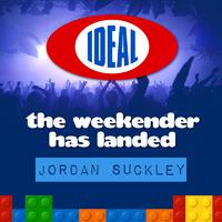 The Weekender Has Landed (mixed by Jordan Suckley)