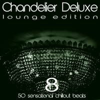 Chandelier Deluxe, Vol. 8