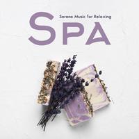 Serene Music for Relaxing Spa: Calming Nature & Piano Melodies for Deep Relaxation, Spa Music, Tranquil Body Massage, Stress Relief, Wellness Sounds