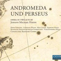 HAYDN, M.: Andromeda e Perseo [Opera] (Goebel)