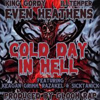 Cold Day In Hell (feat. Keagan Grimm, Razakel & Sicktanick)