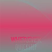 Wherever Quickstep