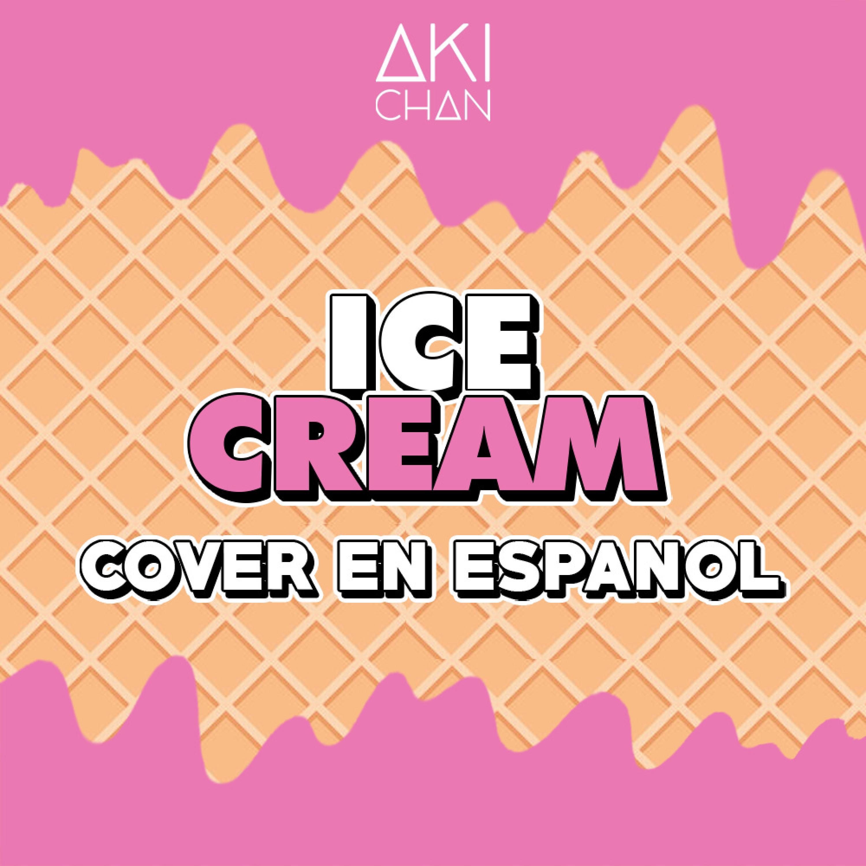 Ice Cream (feat. Piyoasdf, Piyocovers, Lala, Christa & Nike)