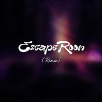 Escape Room (Remix)