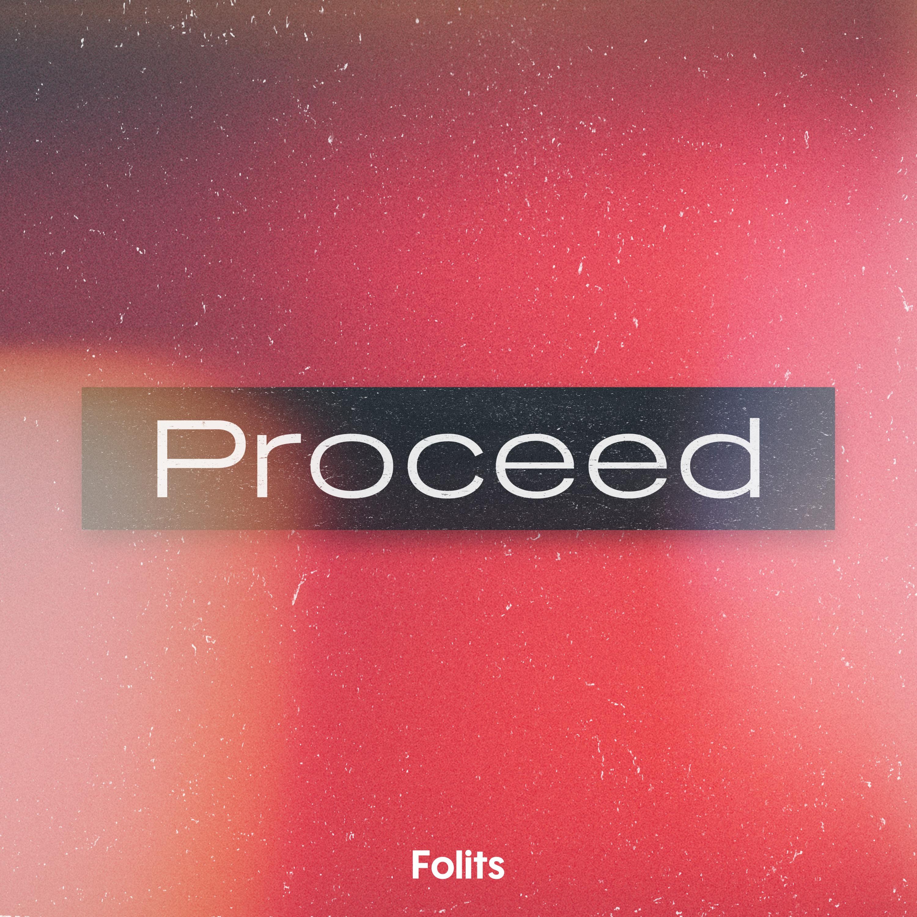 proceed