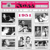 The Golden Years of Jazz (1951 20 Hits)