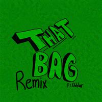 That Bag (feat. Doblar) [Remix]