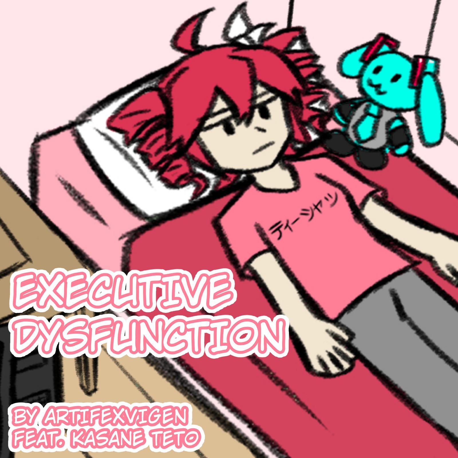 Executive Dysfunction