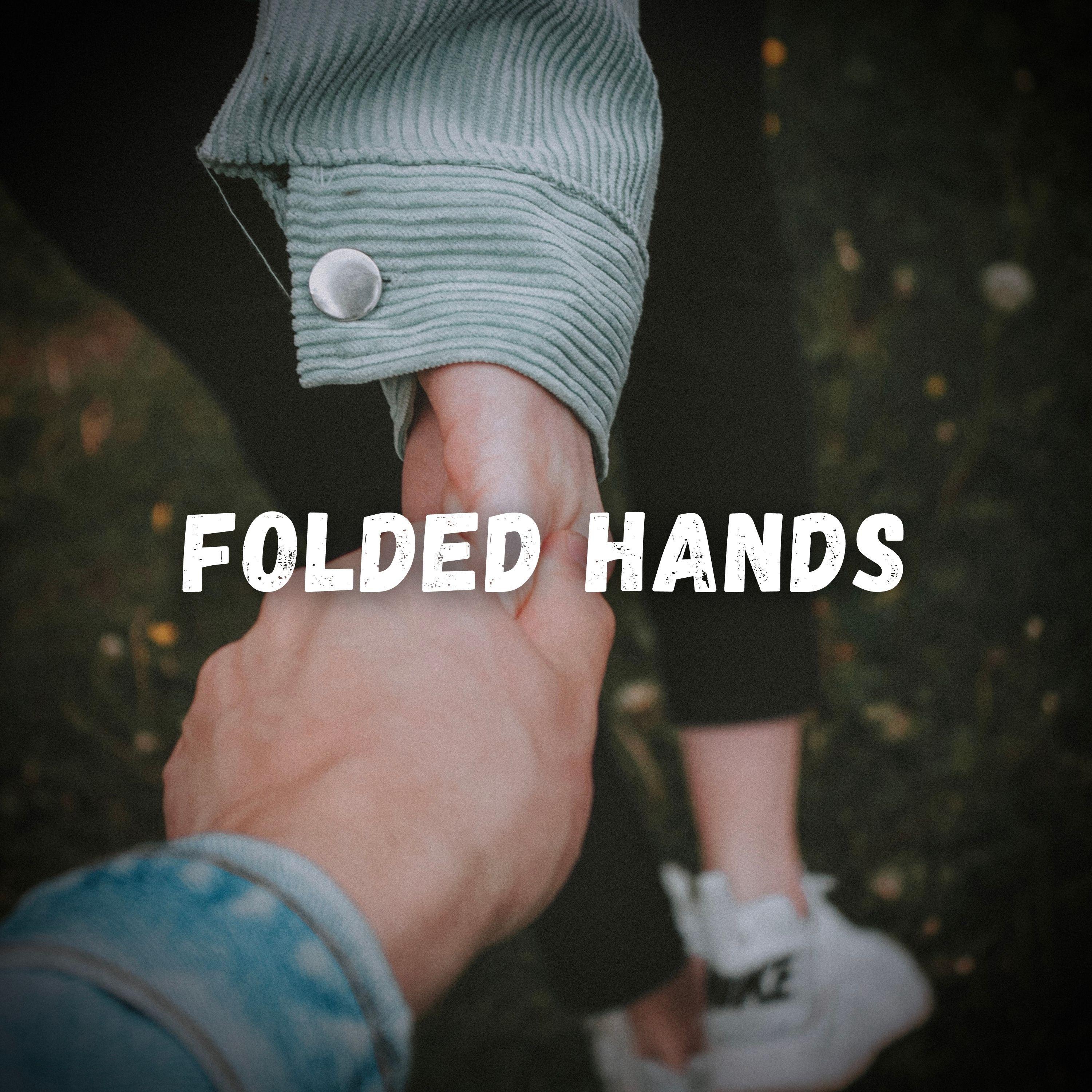 folded hands - bassdown beats - 单曲 - 网易云音乐