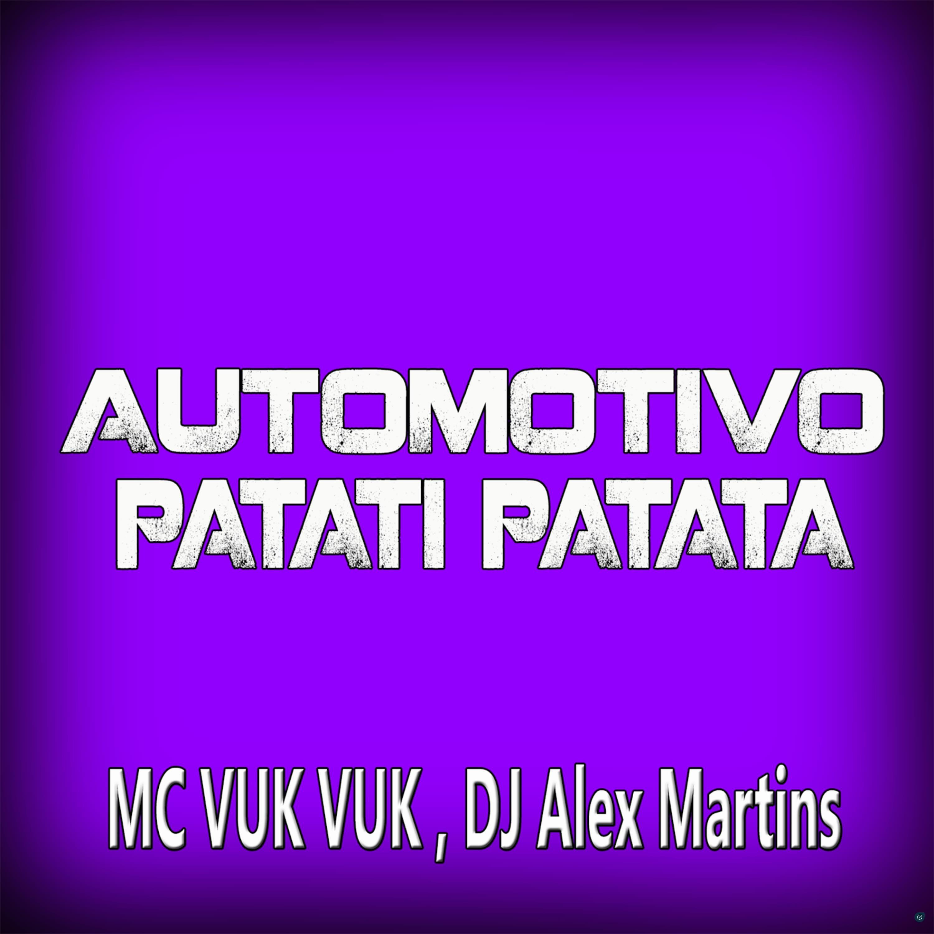 Automotivo Patati Patata