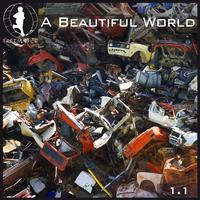 Tretmuehle Pres. A Beautiful World, Vol. 11
