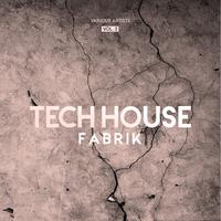 Tech House Fabrik, Vol. 3