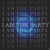 I'm the Party