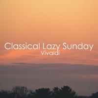 Classical Lazy Sunday - Vivaldi