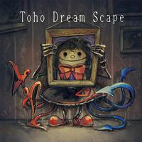 東方夢景色～Toho Dreamscape vol.4