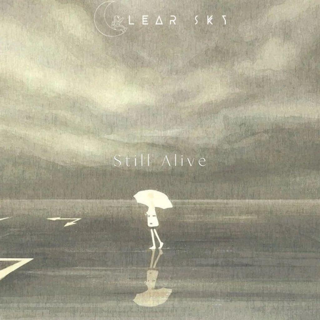 Still Alive（活着）