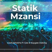 Statik Mzansi资料,Statik Mzansi最新歌曲,Statik MzansiMV视频,Statik Mzansi音乐专辑,Statik Mzansi好听的歌