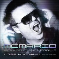 Lose My Mind (Dance Dance) [feat. Stephane Moraille]