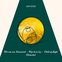 Dio con noi, Emmanuel - Hijo de la luz - Child of Light (Acoustic)