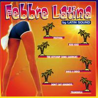 Febbre Latina