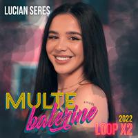 Multe balerine (2022 Loop X2)