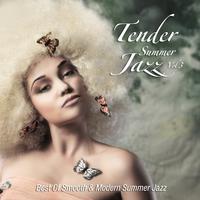 Tender Summer Jazz, Vol. 3