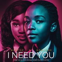 I Need You (From the Netflix original series 