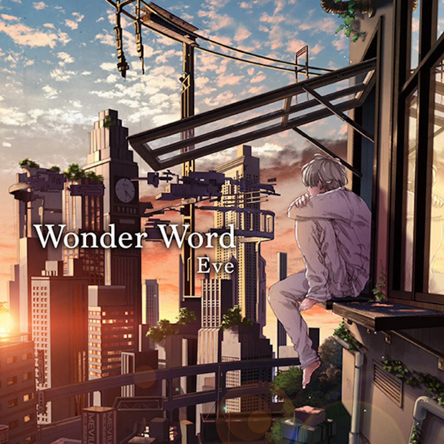 Eve ·《Wonder Word》