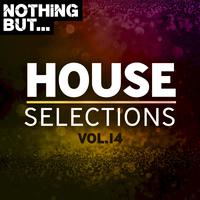 Nothing But... House Selections, Vol. 14