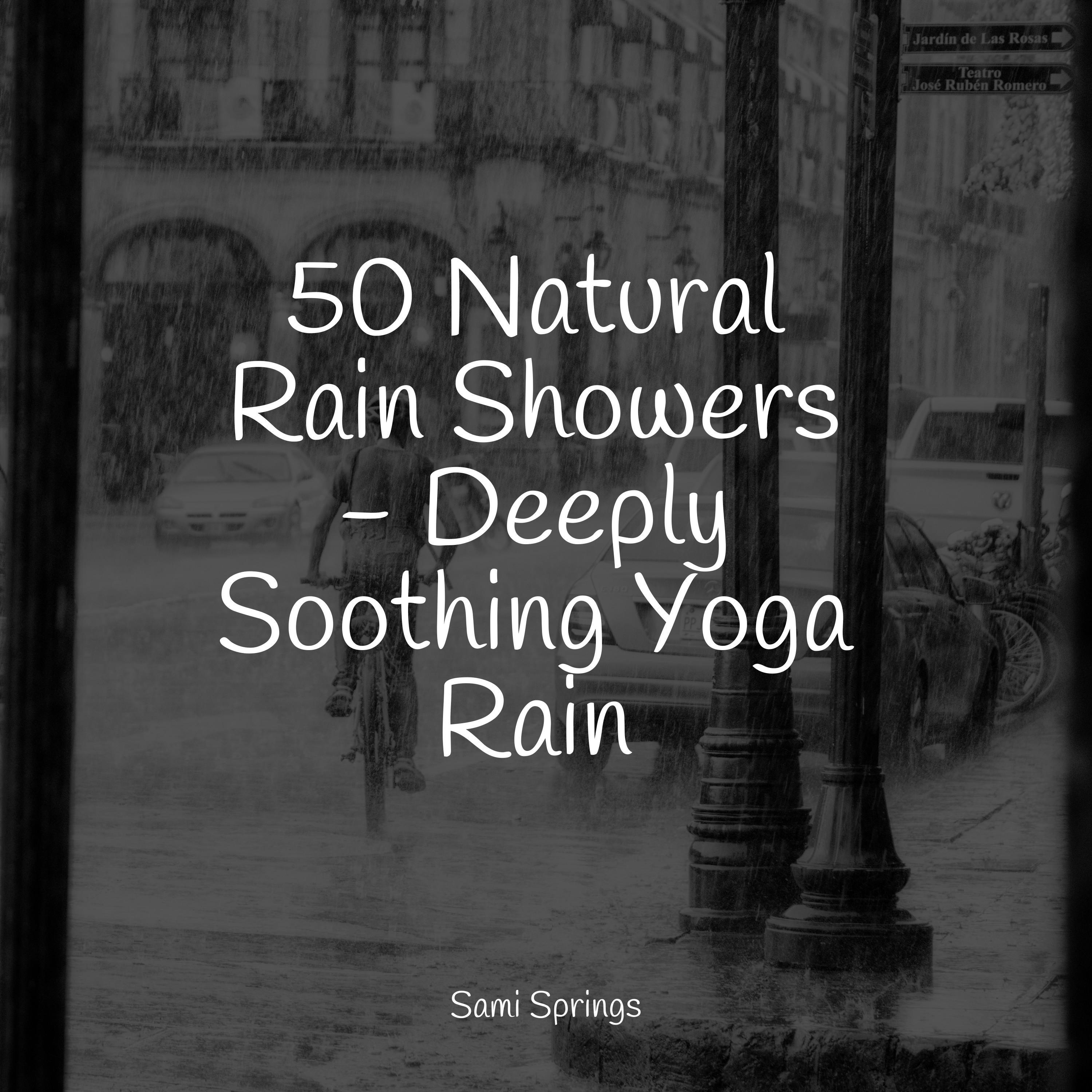 50-natural-rain-showers-deeply-soothing-yoga-rain-exam-study