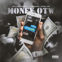 MONEY OTW (feat. Kee Riche$ & Dezzie Gee)