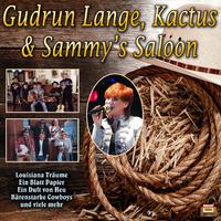 Gudrun Lange, Kactus & Sammy’s Saloon