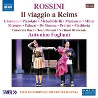 ROSSINI, G.: Il viaggio a Reims [Opera] (L. Giordano, Pizzolato, Mchedlishvili, Poznań Camerata Bach Choir, Virtuosi Brunensis, Fogliani)